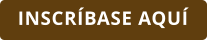 INSCRÍBASE AQUÍ